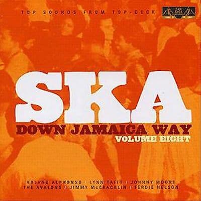 Ska Down Jamaica Way - Volume 8 CD (2004) Pre-Owned