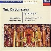 THE CRUCIFIXION - Stainer CD (1992) Pre-Owned