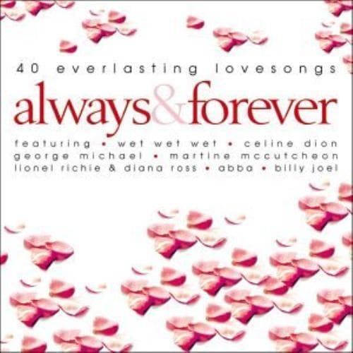 Various Artists : Always and Forever - Volume 1 CD 2 discs (2003) Pre-Owned