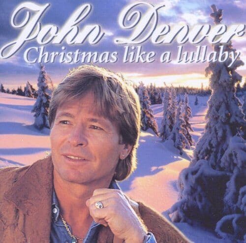 John Denver : Christmas Like a Lullaby CD Pre-Owned