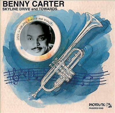 Benny Carter : Skyland Drive and Towards CD Pre-Owned