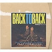 Plays The Blues Back To Back CD (1999) Pre-Owned