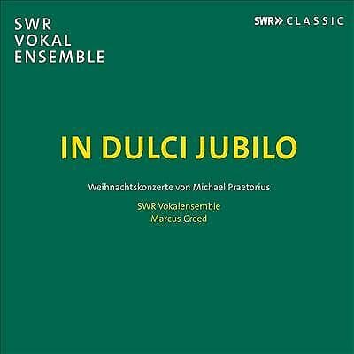 In Dulci Jubilo [SWR Vokalensemble; Marc CD