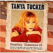 Tanya Tucker Country Classics CD Pre-Owned