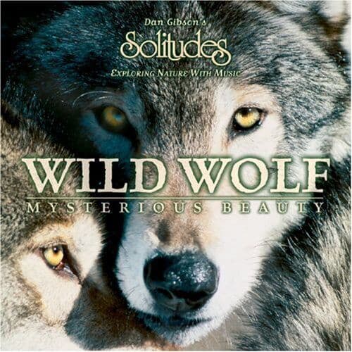 Dan Gibson : Wild Wolf CD Pre-Owned