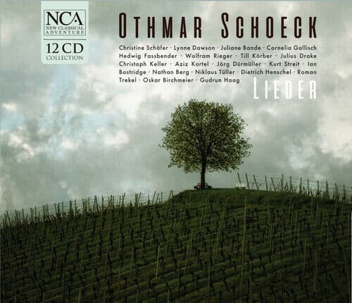 Othmar Schoeck : Othmar Schoeck: Lieder CD Box Set 12 discs (2017)