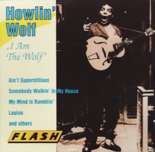 Howlin Wolf : I Am the Wolf CD Pre-Owned