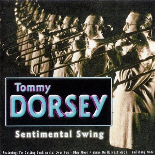 Tommy Dorsey : Sentimental Swing CD (2006) Pre-Owned