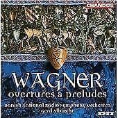 Richard Wagner : Overtures and Preludes CD (2000) Pre-Owned