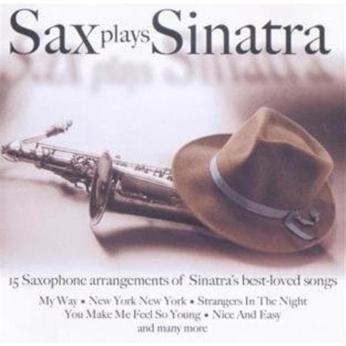 Various : Sax Plays Sinatra CD Pre-Owned