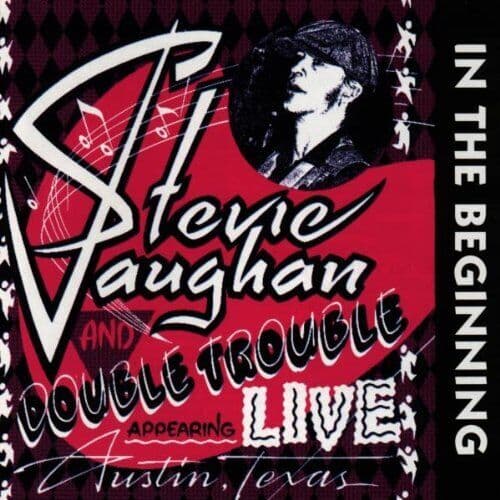 STEVIE RAY : In the Beginning: Live Austin Texas CD Pre-Owned