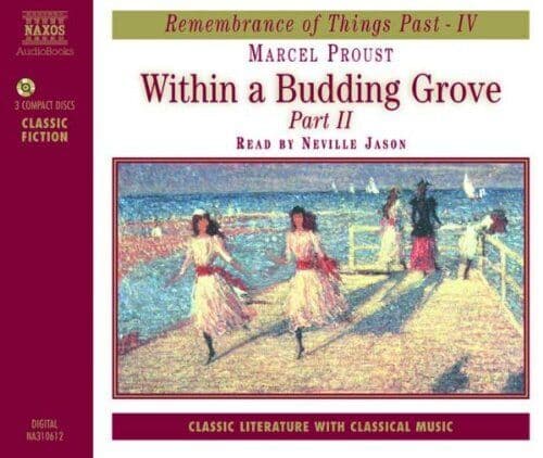 Marcel Proust - Within a Budding Grove 2 CD 3 discs (1996) Pre-Owned