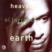 Al Jarreau : Heaven and Earth CD Pre-Owned