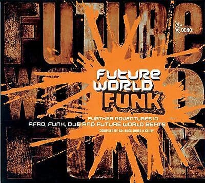 Future World Funk 2 CD (1999) Pre-Owned