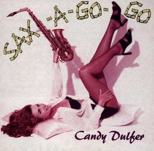 Candy Dulfer : Sax A Go Go CD (1993) Pre-Owned