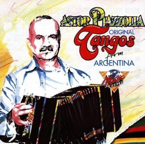 Astor Piazzolla : Original Tangos from Arge CD Pre-Owned