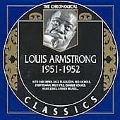 Louis Armstrong : Classics 1951 CD Pre-Owned