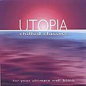 Various Artists : Utopia: Chilled Classics CD Pre-Owned