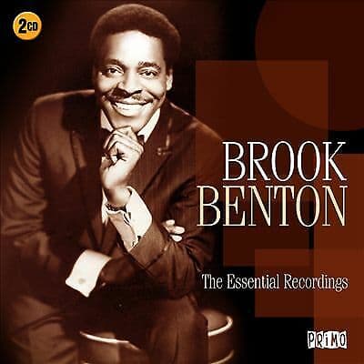 Brook Benton : The Essential Recordings CD 2 discs (2015)