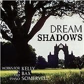 Arthur Somervell : Dream Shadows CD