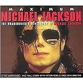 Michael Jackson : Maximum Michael Jackson: An Unauthorised Biography of Michael Pre-Owned