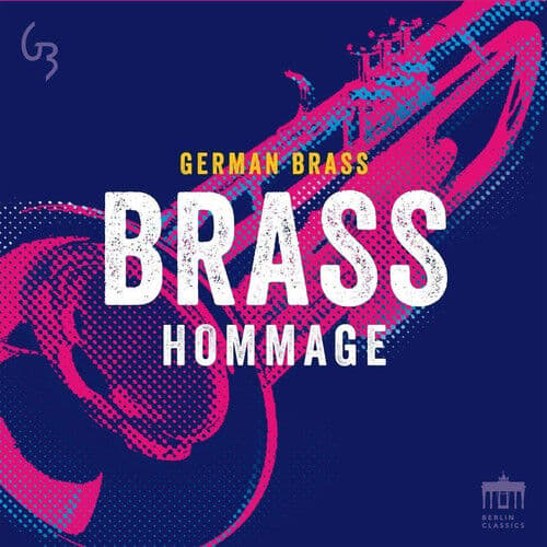 German Brass : German Brass: Brass Hommage CD 2 discs (2018)