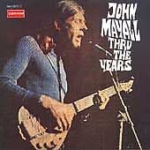 John Mayall : Thru the Years CD (1991) Pre-Owned