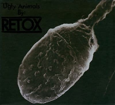 Retox : Ugly Animals CD (2011) Pre-Owned
