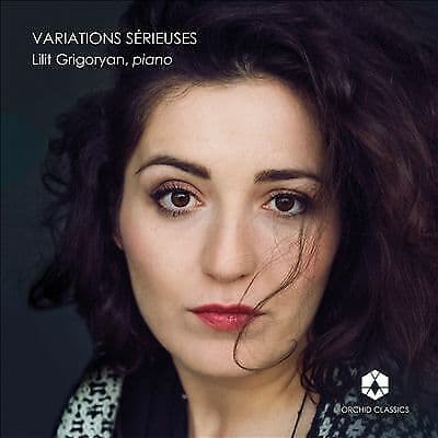 Variations Serieuses: [Lilit Grigoryan] CD