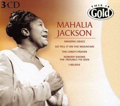 Mahalia Jackson : This Is Gold CD Pre-Owned