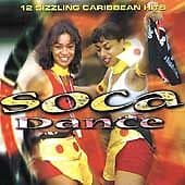 Various : Soca Dance CD Pre-Owned