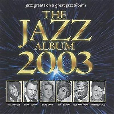 Jazz Album 2003 CD 2 discs (2002) Pre-Owned