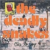 Deadly Snakes : Ode To Joy CD Pre-Owned