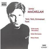 James MacMillan : Macmillan: Veni, Veni, Emmanuel / Tryst CD (1998) Pre-Owned