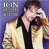 Jon Randall : Willin CD Pre-Owned