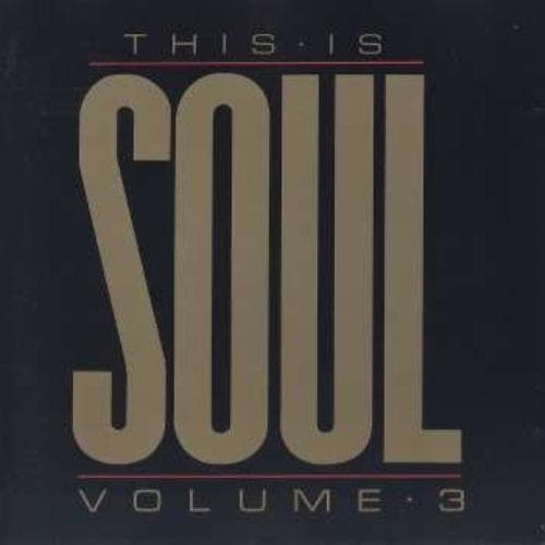 Various Artists : This Is Soul Vol. 3 CD Pre-Owned