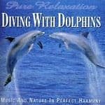 Diving With Dolphins CD (2003) Pre-Owned