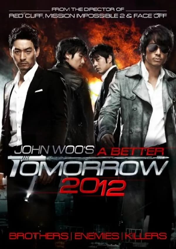 A Better Tomorrow 2012 (DVD) – John Woon uusintaversio