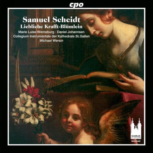 Samuel Scheidt : Samuel Scheidt: Liebliche Kraft-Blümlein CD (2023)