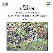 Federico Mompou : Piano Music CD (1999) Pre-Owned