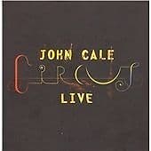 John Cale : Circus Live [2cd + Dvd] CD 3 Discs (2007) Pre-Owned Region 2