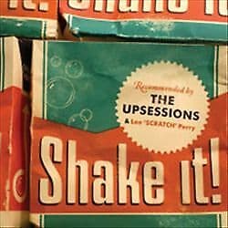 Upsessions, The (Feat Lee Scratch Perry) : Shake It CD Pre-Owned