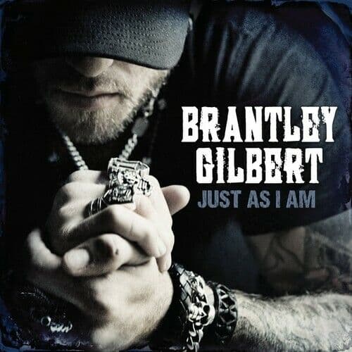 Brantley Gilbert : Just As I Am CD Pre-Owned