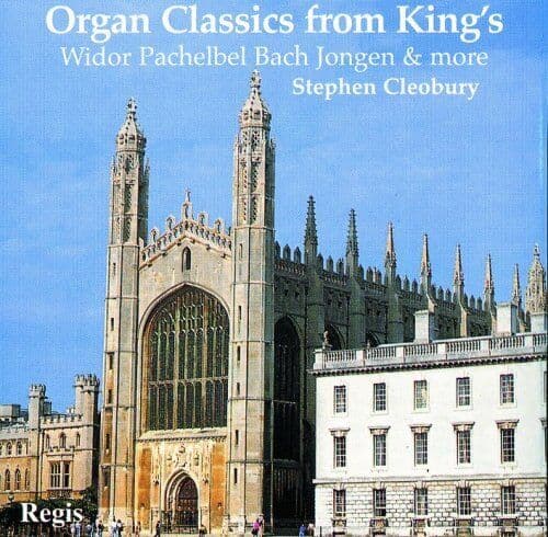 Stephen Cleobury : Organ Classics from Kings CD Pre-Owned