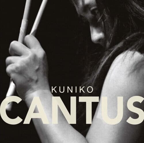 Kuniko Kato : Kuniko: Cantus CD Hybrid (2013)