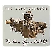 The Simon Hopper Band : The Less Blessed CD (2008) Pre-Owned