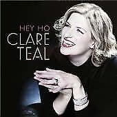 Clare Teal : Hey Ho CD (2011) Pre-Owned