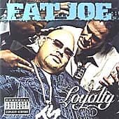 Fat Joe : Loyalty CD (2002) Pre-Owned