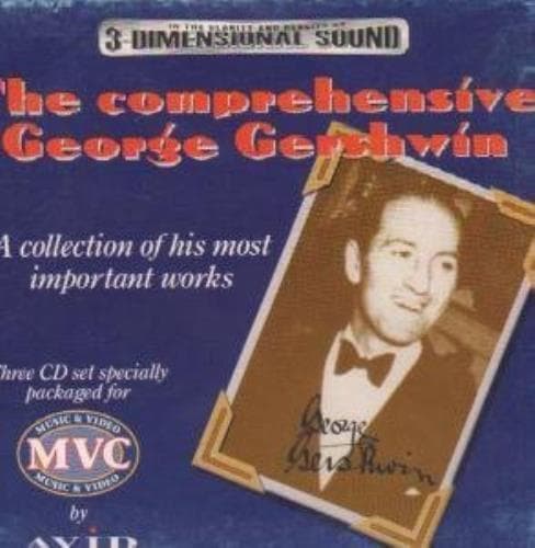 COMPREHENSIVE GEORGE GERSHWIN CD UK AVID CD Pre-Owned