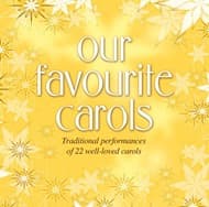Various : Our Favourite Carols CD Pre-Owned